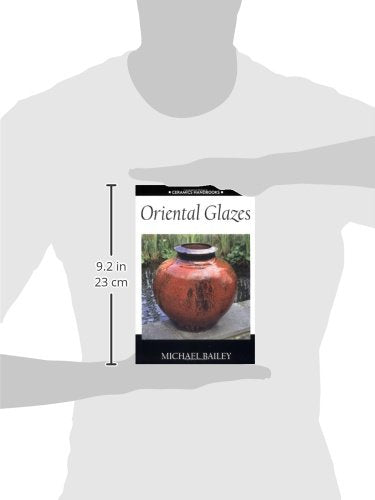 Oriental Glazes (Ceramics Handbooks) — back cover