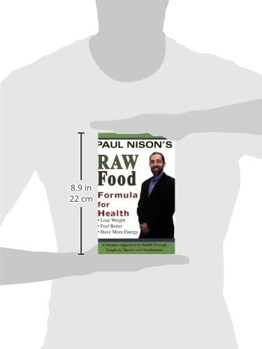 Raw Food Formula for Health by Paul Nison