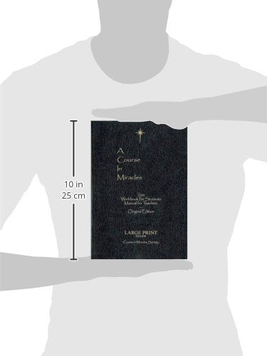 A Course in Miracles: Text / Workbook for Students / Manual for Teachers