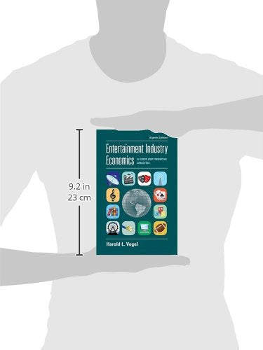 Entertainment Industry Economics: A Guide for Financial Analysis — back cover