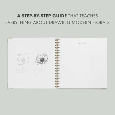 How To Draw Modern Florals: An Introduction To The Art of Flowers, Cacti, and More