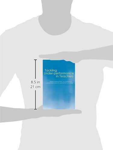 Tackling Under-performance in Teachers
