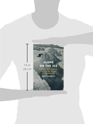 Alone on the Ice: The Greatest Survival Story in the History