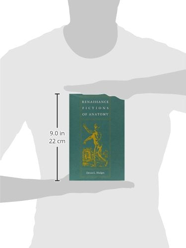 Renaissance Fictions of Anatomy
