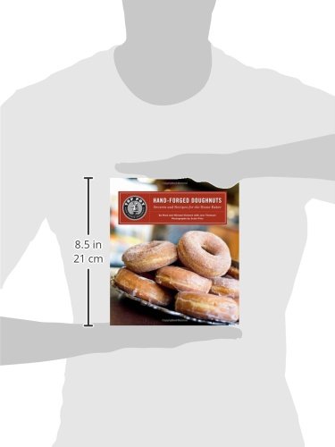 Top Pot Hand-Forged Doughnuts: Secrets and Recipes for the Home Baker