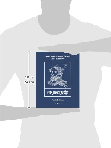 Cambodian Literary Reader and Glossary (Yale Linguistic Series)