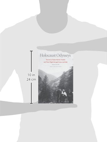 Holocaust Odysseys: The Jews of Saint-Martin-Vésubie and Their Flight through France and Italy