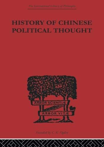 History of Chinese Political Thought (International Library of Philosophy)
