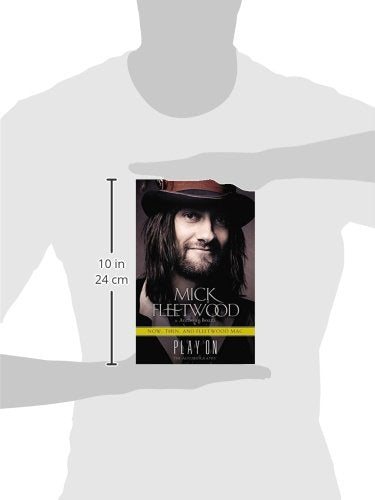 Play On: Now, Then, and Fleetwood Mac: The Autobiography