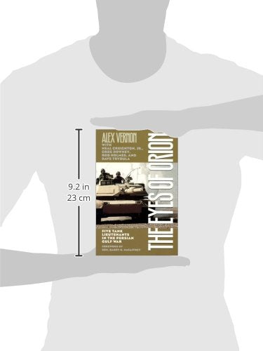 The Eyes of Orion: Five Tank Lieutenants in the Persian Gulf War — back cover