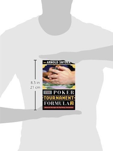 The Poker Tournament Formula II: Advanced Strategies — back cover