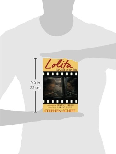 Lolita: The Book of the Film (Applause Books) by Schiff