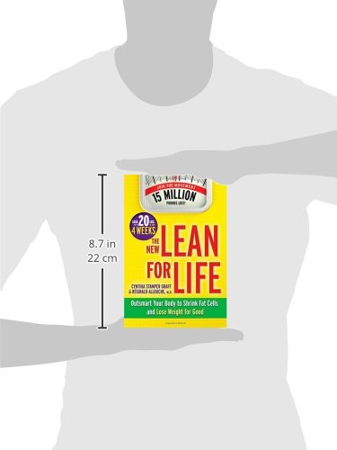 The New Lean for Life: Outsmart Your Body to Shrink Fat Cells and Lose Weight for Good