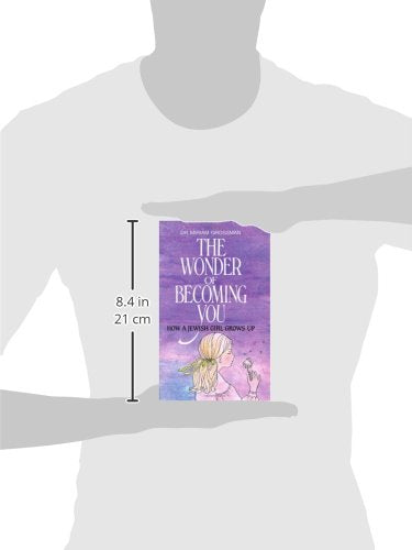 The Wonder of Becoming You by Miriam Grossman M.D.