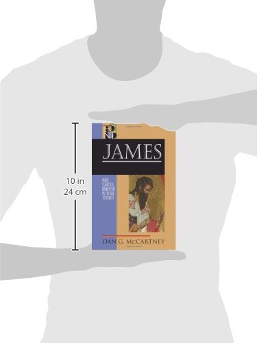 James: (A Paragraph-by-Paragraph Exegetical Evangelical Bible Commentary - BECNT) (Baker Exegetical Commentary on the New Testament)