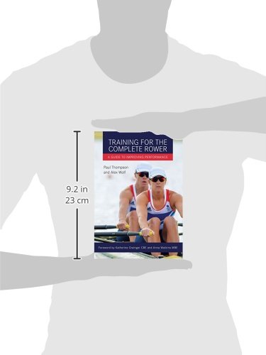 Training for the Complete Rower: A Guide to Improving Performance