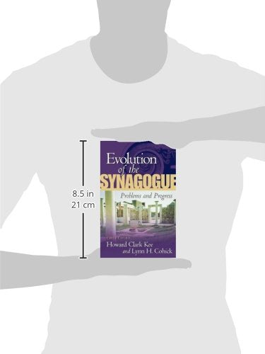 Evolution of the Synagogue: Problems and Progress