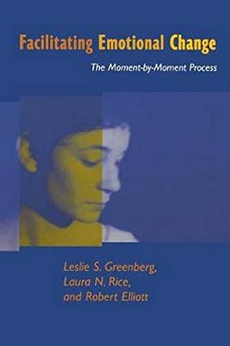 Facilitating Emotional Change: The Moment-by-Moment Process