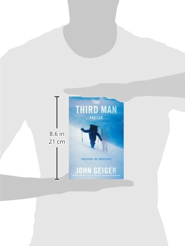 The Third Man Factor: Surviving the Impossible