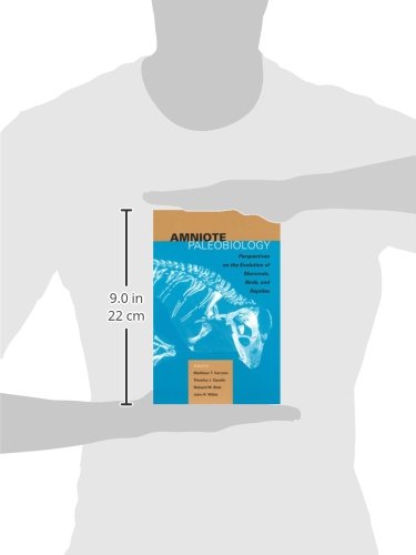 Amniote Paleobiology: Perspectives on the Evolution of Mammals, Birds, and Reptiles