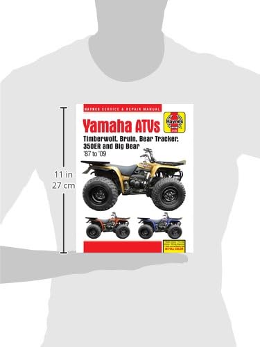 Yamaha ATVs Timberwolf, Bruin, Bear Tracker, 350ER and Big Bear 1987 - 2009 (Haynes Service & Repair Manual)