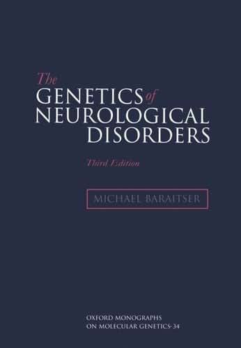 The Genetics of Neurological Disorders