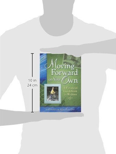 Moving Forward on Your Own: A Financial Guidebook for Widows