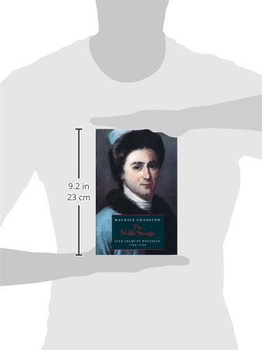 The Noble Savage: Jean-Jacques Rousseau, 1754-1762