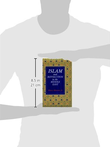 Islam and Revolution in the Middle East