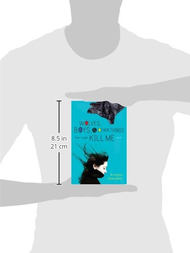 Wolves, Boys and Other Things That Might Kill Me