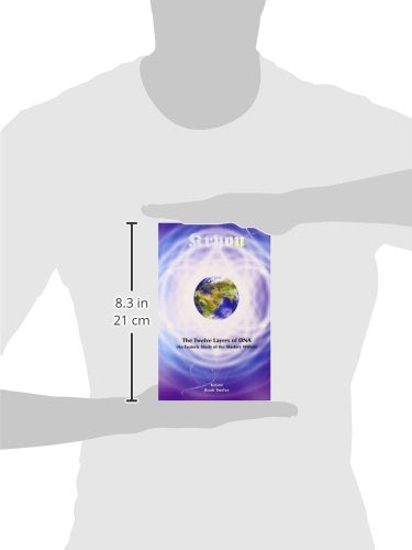 The Twelve Layers of DNA: An Esoteric Study of the Mastery Within (Kryon)