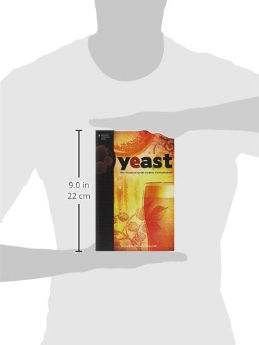 Yeast: The Practical Guide to Beer Fermentation (Brewing Elements)