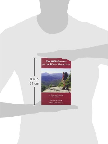 The 4000-Footers of the White Mountains
