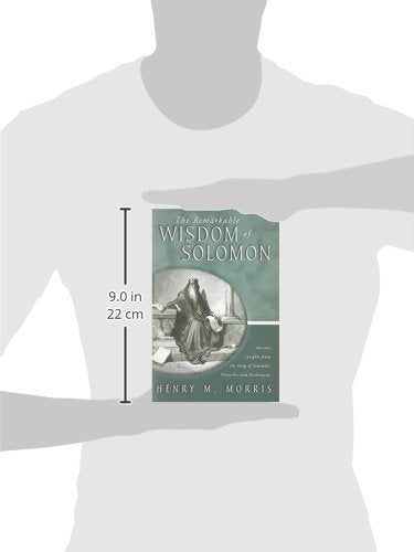 The Remarkable Wisdom of Solomon
