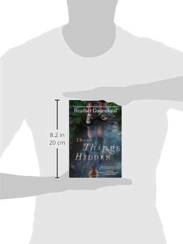 These Things Hidden: A Novel of Suspense