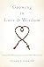 Growing in Love and Wisdom: Tibetan Buddhist Sources for Christian Meditation