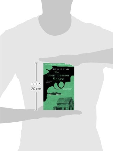 The Sour Lemon Score: A Parker Novel