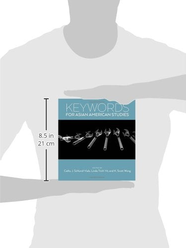 Keywords for Asian American Studies (Keywords, 4)