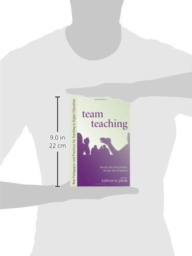 Team Teaching (New Pedagogies and Practices for Teaching in Higher Education)