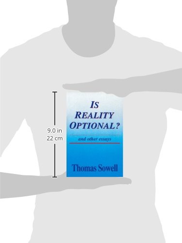 Is Reality Optional?: And Other Essays (Hoover Institution Press Publication) (Volume 418)