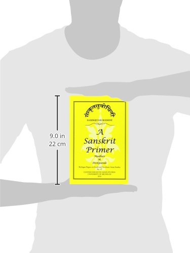 Samskrta-Subodhini: A Sanskrit Primer (Volume 47) (Michigan Papers On South And Southeast Asia)