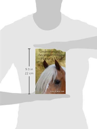 Understanding the Ancient Secrets of the Horse's Mind