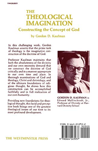 The Theological Imagination: Constructing the Concept of God