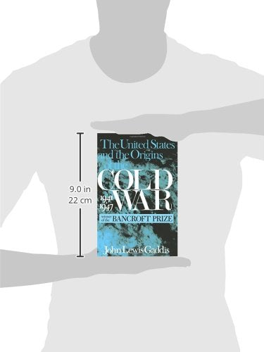 The United States and the Origins of the Cold War, 1941-1947 (Columbia Studies in Contemporary American History)