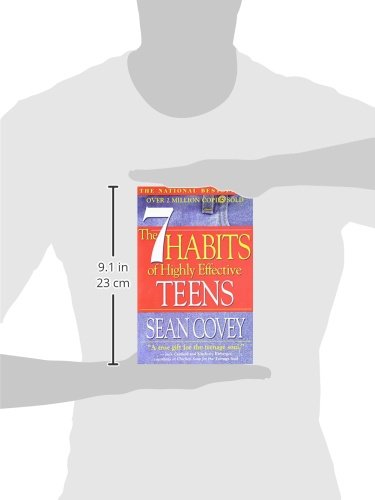 The 7 Habits of Highly Effective Teens: The Ultimate Teenage Success Guide