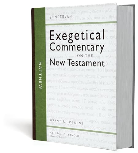 Matthew (1) (Zondervan Exegetical Commentary on the New Test