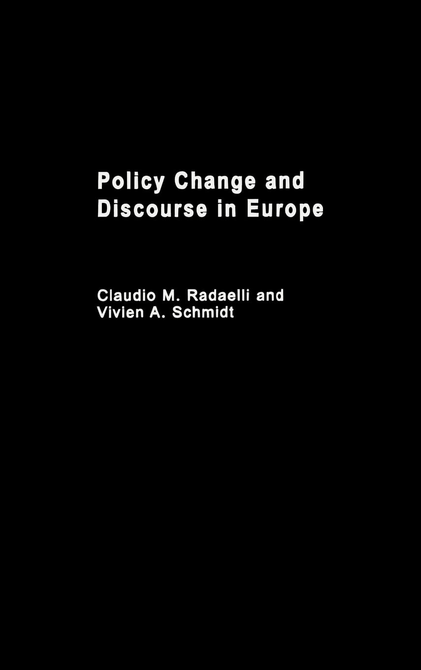 Policy Change & Discourse in Europe (West European Politics)