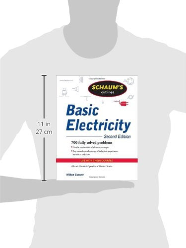 Schaum's Outline of Basic Electricity, Second Edition (Schaum's Outlines)