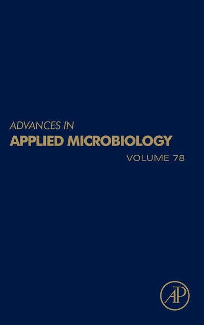Advances in Applied Microbiology (Volume 78)
