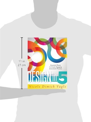Design in Five: Essential Phases to Create Engaging Assessment Practice